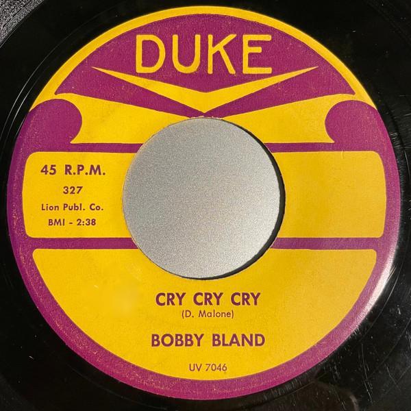 Bobby Bland - Cry Cry Cry / I've Been Wrong So Long
