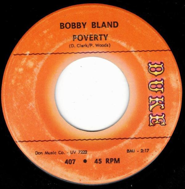 Bobby Bland - Poverty / Building A Fire With Rain