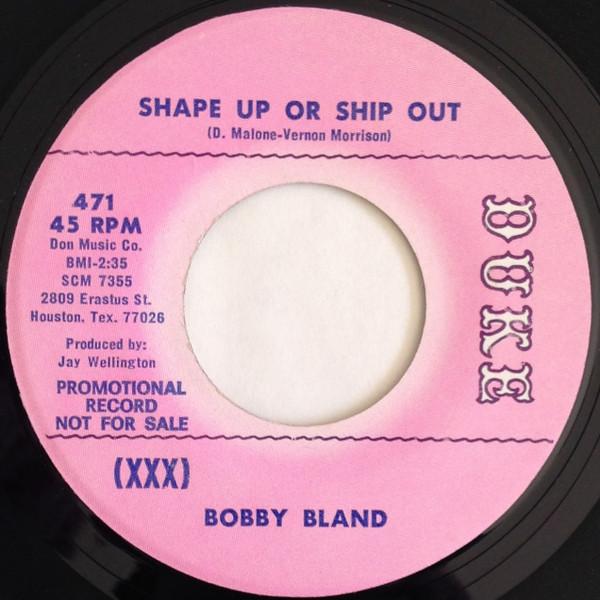 Bobby Bland - Shape Up Or Ship Out