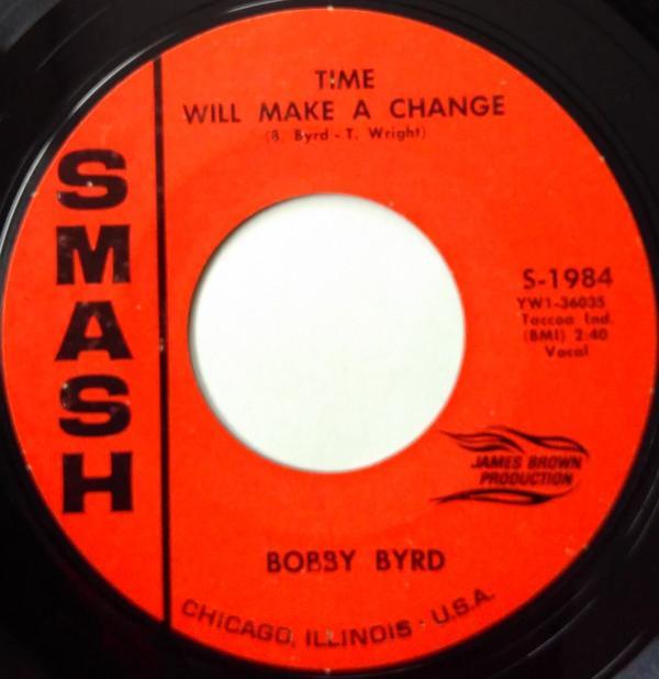 Bobby Byrd - Time Will Make A Change