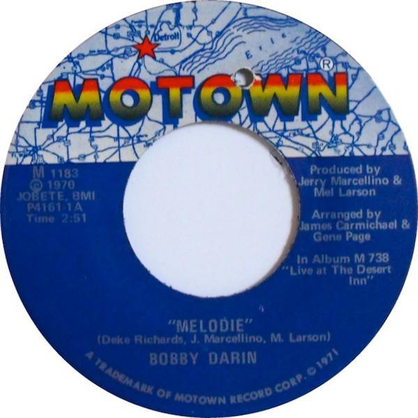 Bobby Darin - Melodie / Someday We'll Be Together