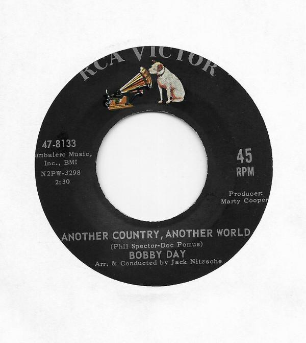 Bobby Day - Another Country, Another World / Know It All
