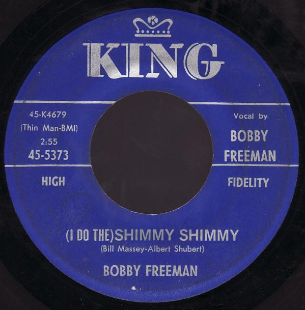Bobby Freeman - (I Do The) Shimmy Shimmy