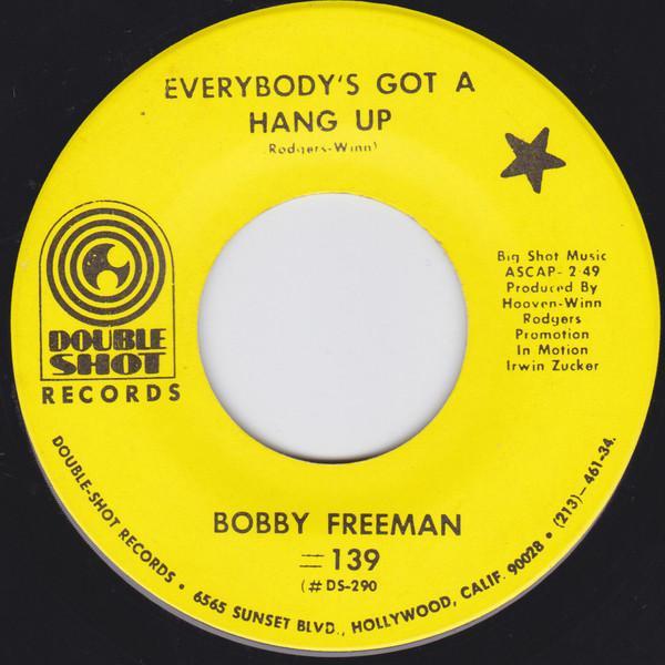 Bobby Freeman - Everybody's Got A Hang Up
