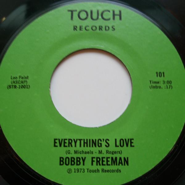 Bobby Freeman - Everything's Love / Midnight Snack