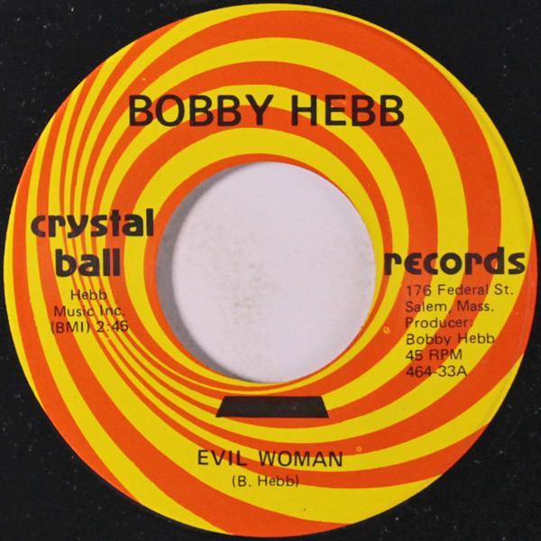 Bobby Hebb - Evil Woman / Judy