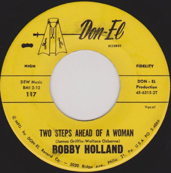 Bobby Holland (2) - Two Steps Ahead Of A Woman / Because I Love You
