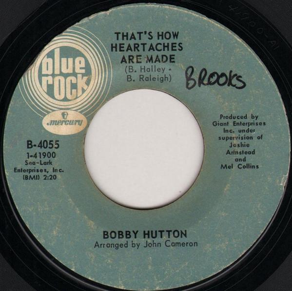 Bobby Hutton - That's How Heartaches Are Made / Ooo Baby