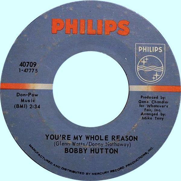Bobby Hutton - You're My Whole Reason / Lonely In Love