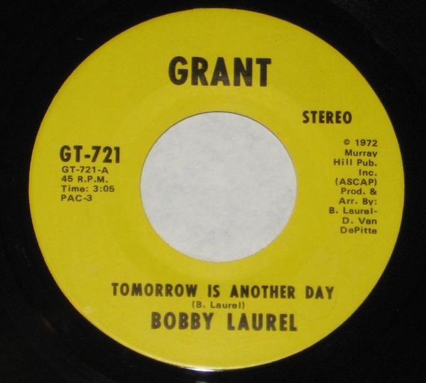 Bobby Laurel - Tomorrow Is Another Day