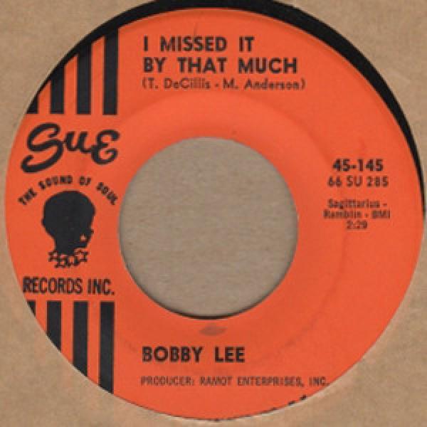 Bobby Lee (25) - I Missed It By That Much / I'm Not Afraid