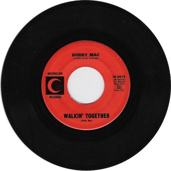 Bobby Mac (2) - Walkin' Together / Keep On