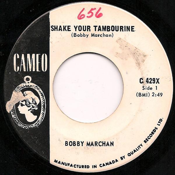 Bobby Marchan - Shake Your Tambourine / Just Be Yourself