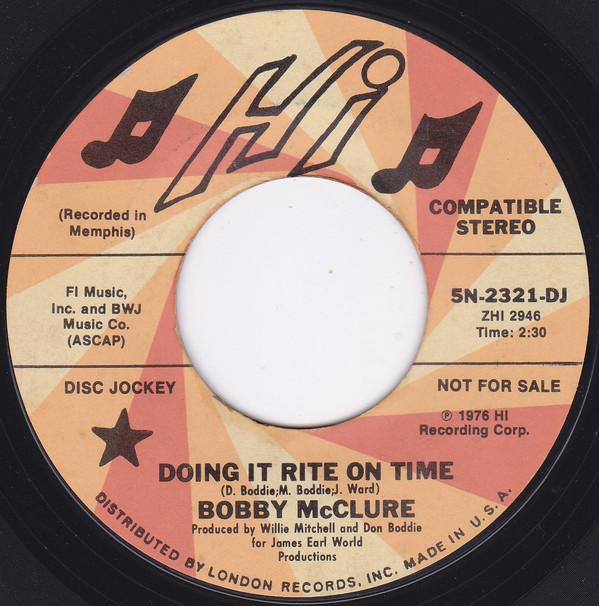Bobby McClure - Doing It Rite On Time