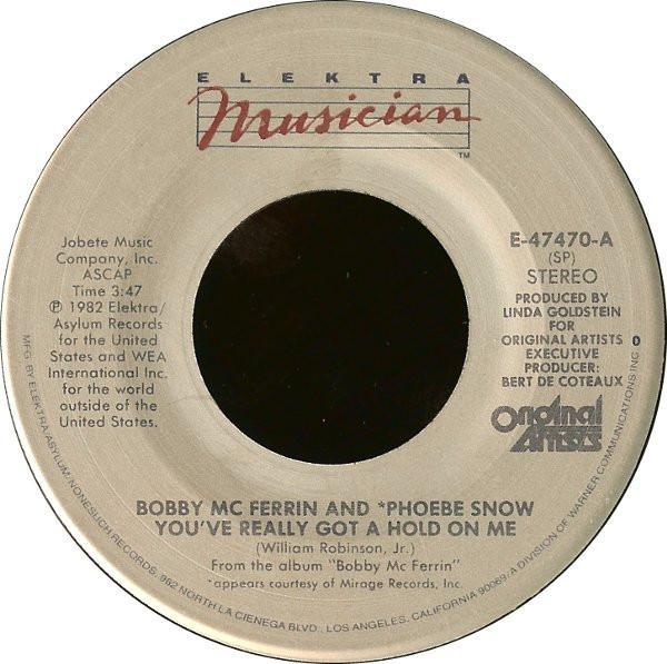 Bobby McFerrin, Phoebe Snow - You've Really Got A Hold On Me