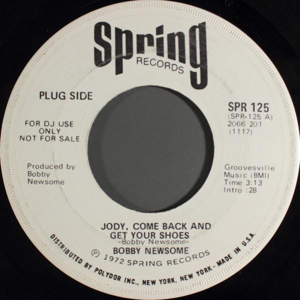 Bobby Newsome - Jody, Come Back And Get Your Shoes / Post Office