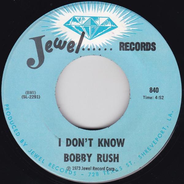 Bobby Rush - I Don't Know