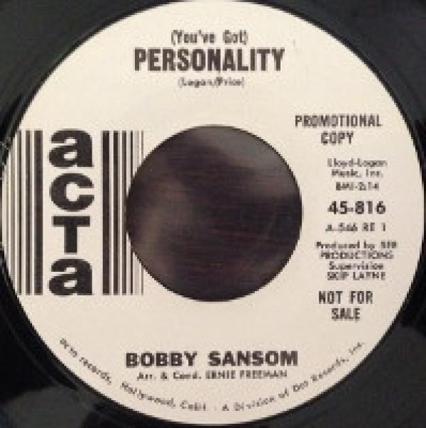Bobby Sansom - (You've Got) Personality