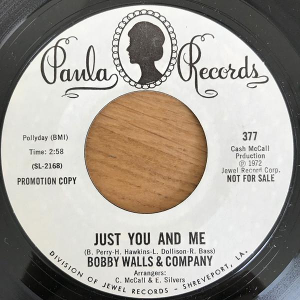 Bobby Walls & Co - Just You And Me