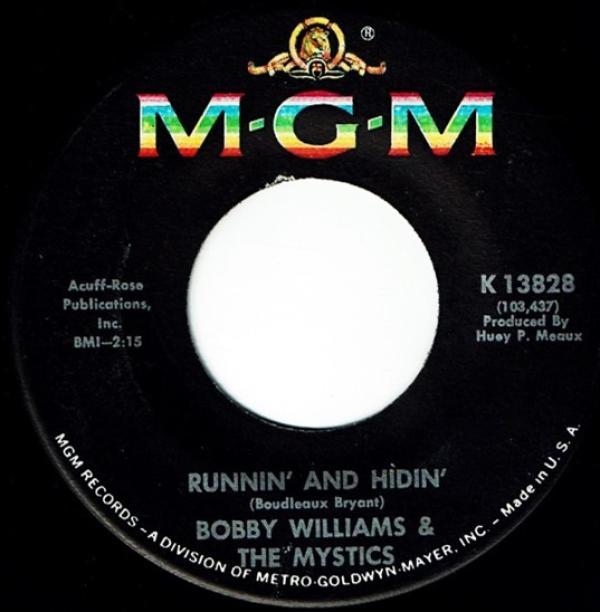 Bobby Williams & The Mystics - Runnin' And Hidin'