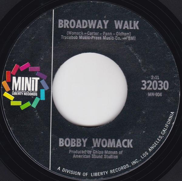 Bobby Womack - Broadway Walk / Somebody Special