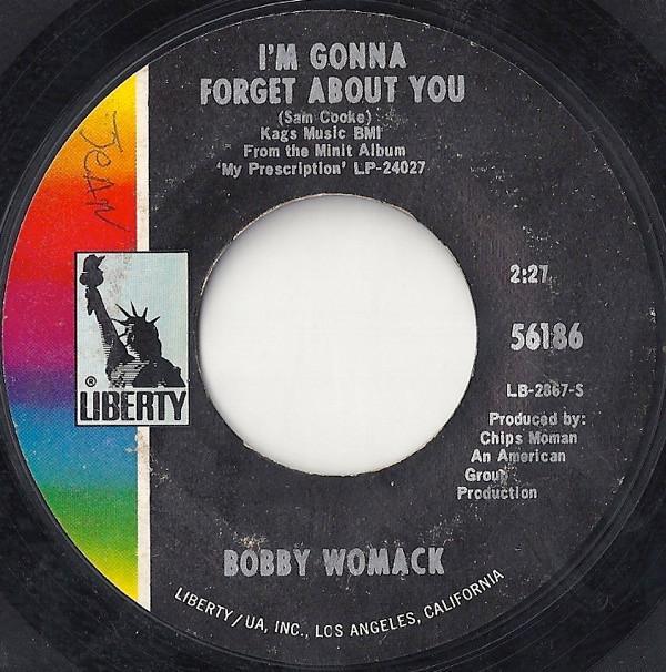 Bobby Womack - I'm Gonna Forget About You / Don't Look Back
