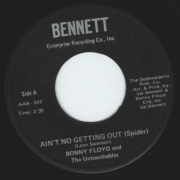 Bonnie Floyd and the Original Untouchables, The Untouchables (31) - Ain't No Getting Out (Spider) / Mister Big Stuff