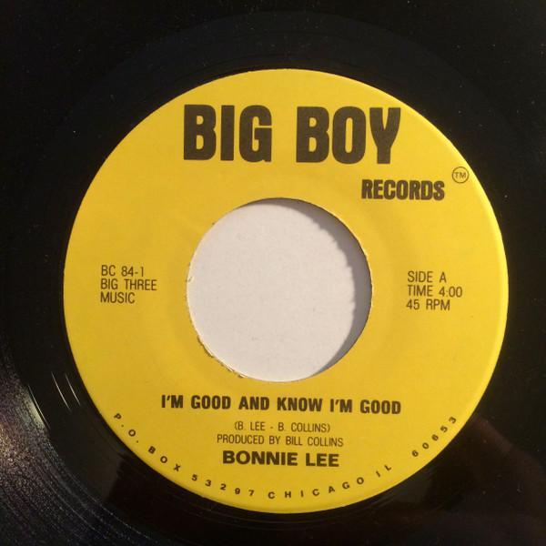 Bonnie Lee - I'm Good And Know I'm Good