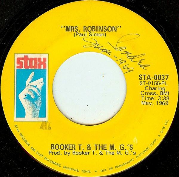 Booker T & The MG's - Mrs. Robinson