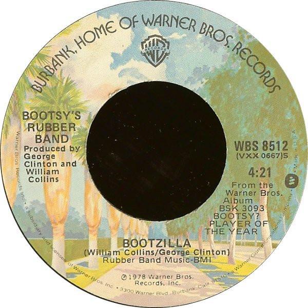 Bootsy's Rubber Band - Bootzilla / Vanish In Our Sleep