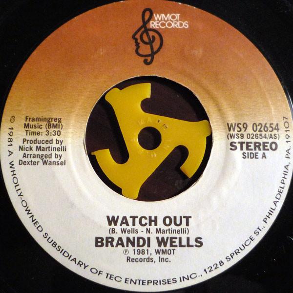 Brandi Wells - Watch Out