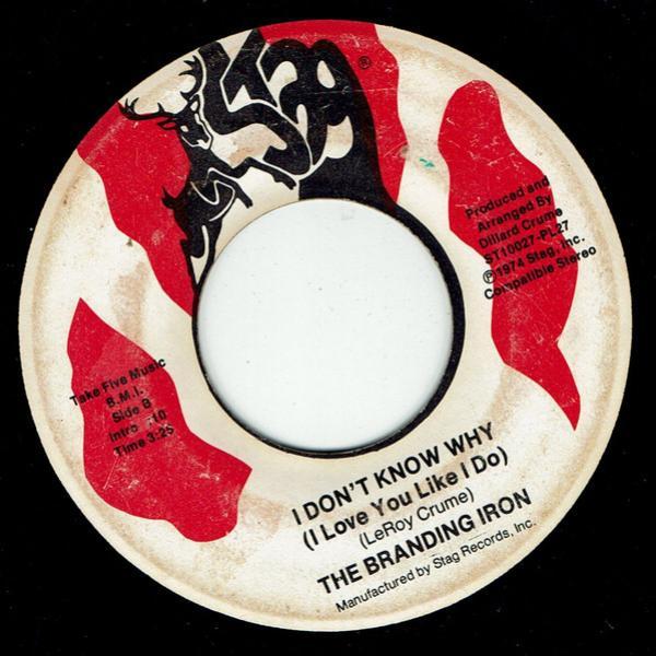 Branding Iron - I'm A Soul Lover / I Don't Know Why (I Love You Like I Do)