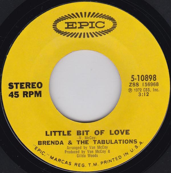 Brenda & The Tabulations - Little Bit Of Love
