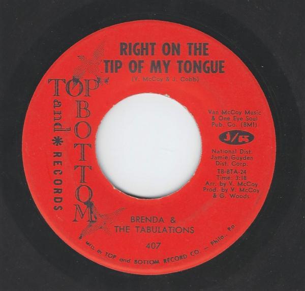 Brenda & The Tabulations - Right On The Tip Of My Tongue / Always & Forever