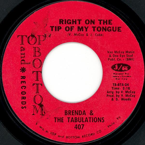 Brenda & The Tabulations - Right On The Tip Of My Tongue / Always & Forever