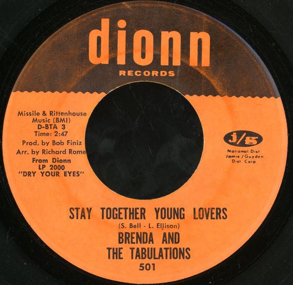 Brenda & The Tabulations - Stay Together Young Lovers / Who's Lovin' You
