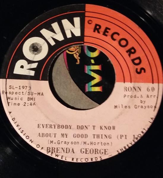 Brenda George - Everybody Don't Know About My Good Thing
