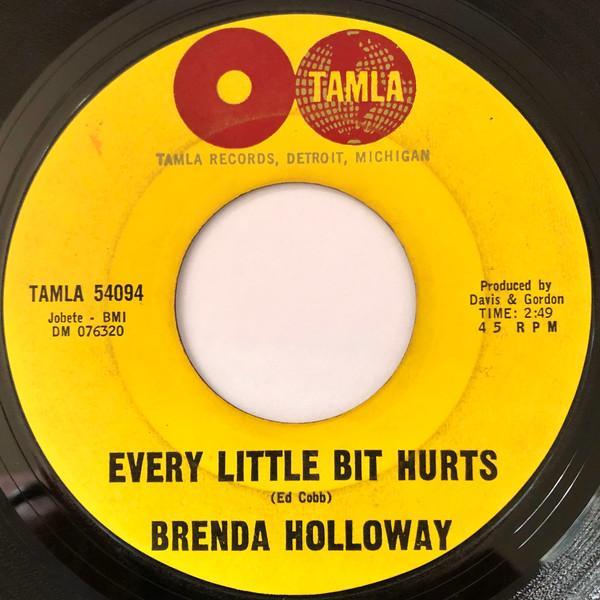 Brenda Holloway - Every Little Bit Hurts / Land Of A Thousand Boys