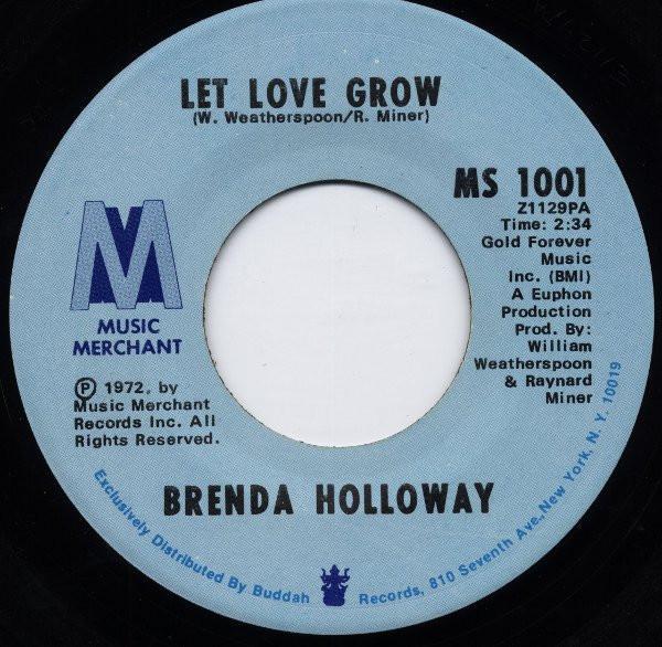 Brenda Holloway - Let Love Grow / Some Quiet Place  (To Rest My Mind)