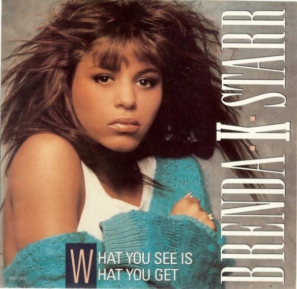 Brenda K. Starr - What You See Is What You Get