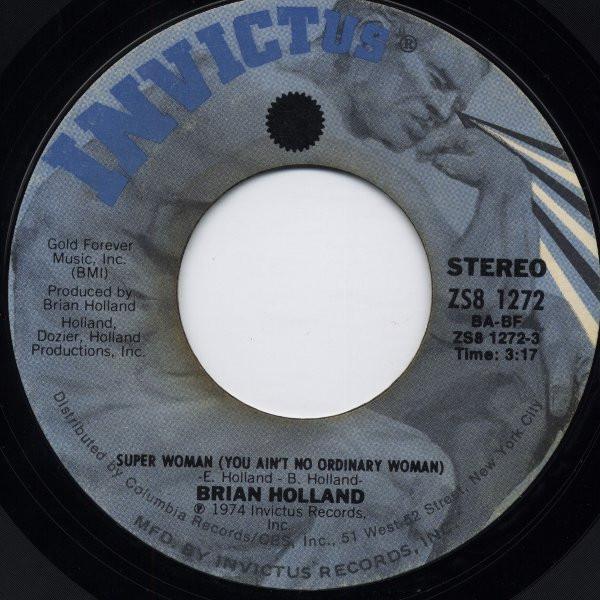 Brian Holland - Super Woman (You Ain't No Ordinary Woman) / Let's Get Together