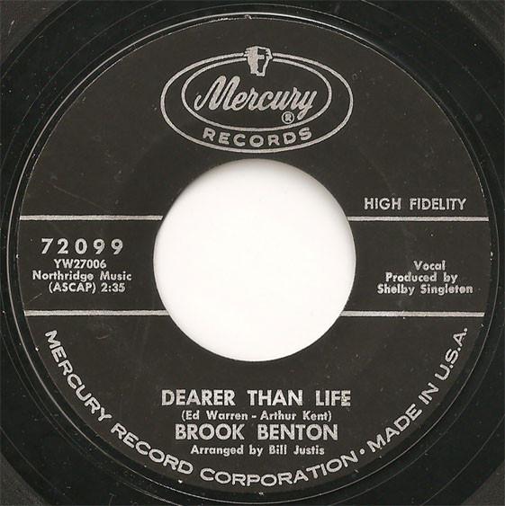Brook Benton - Dearer Than Life / I Got What I Wanted