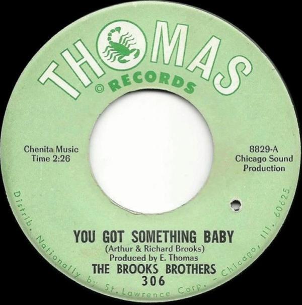 Brooks Brothers - You Got Something Baby