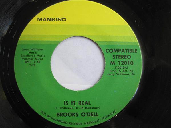 Brooks O'Dell - Is It Real / Got To Travel On