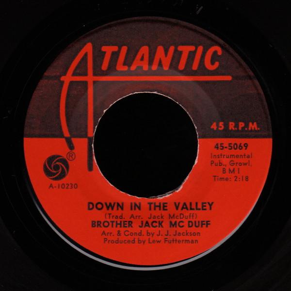 Brother Jack McDuff - Down In The Valley / A Change Is Gonna Come