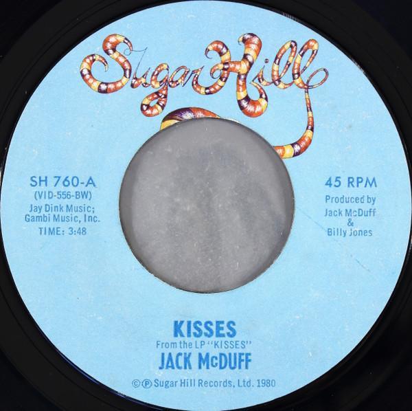 Brother Jack McDuff - Kisses / Say Sumpin' Nice