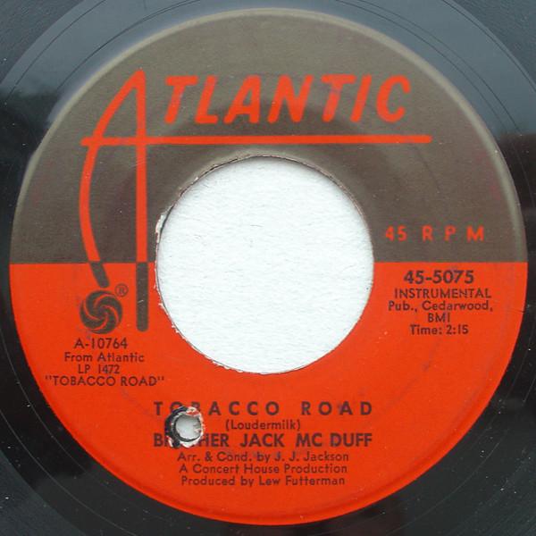 Brother Jack McDuff - Tobacco Road / This Bitter Earth