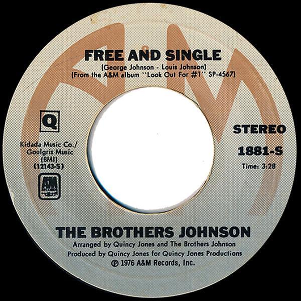 Brothers Johnson - Free And Single