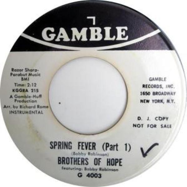 Brothers Of Hope, Bobby Robinson - Spring Fever