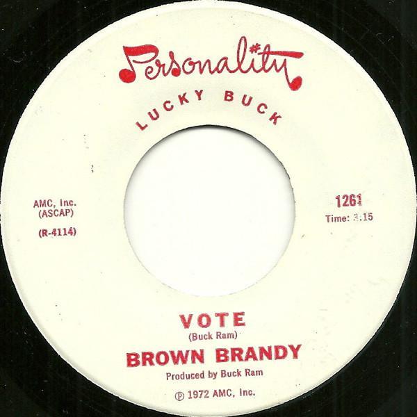 Brown Brandy - Vote / That's The Way It Is
